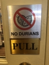 No Durians Allowed